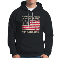 Funny Pronoun Hoodie Nobody Really Gives A Shit About Your Pronouns Distressed American Flag - Wonder Print Shop