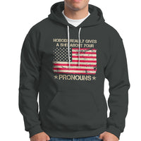 Funny Pronoun Hoodie Nobody Really Gives A Shit About Your Pronouns Distressed American Flag - Wonder Print Shop