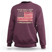 Funny Pronoun Sweatshirt Nobody Really Gives A Shit About Your Pronouns Distressed American Flag - Wonder Print Shop