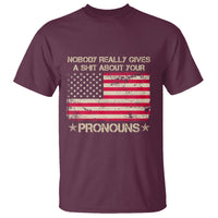 Funny Pronoun T Shirt Nobody Really Gives A Shit About Your Pronouns Distressed American Flag - Wonder Print Shop