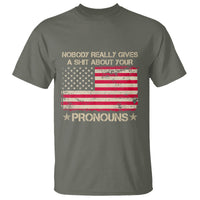 Funny Pronoun T Shirt Nobody Really Gives A Shit About Your Pronouns Distressed American Flag - Wonder Print Shop