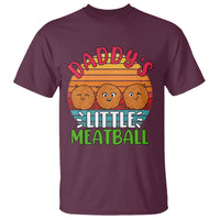 Daddy's Little Meatball T Shirt Dad's Favorite Child Father's Day - Wonder Print Shop