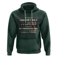 Funny Pronoun Hoodie I Identify As A Threat My Pronouns Are Try Me American Flag - Wonder Print Shop