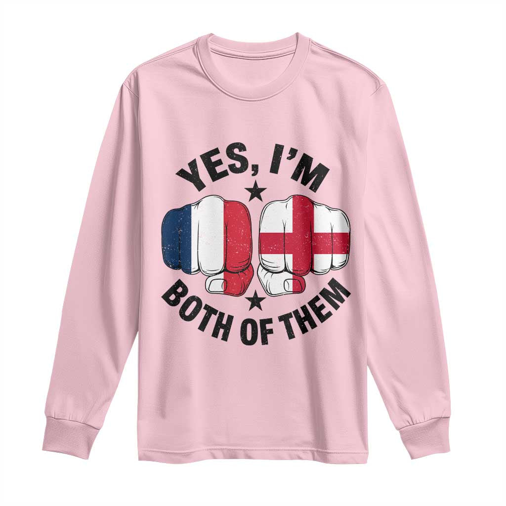 Yes Im Both Of Them France England Flag Fists Graphic Long Sleeve Shirt French English Anglo Dual Pride Heritage