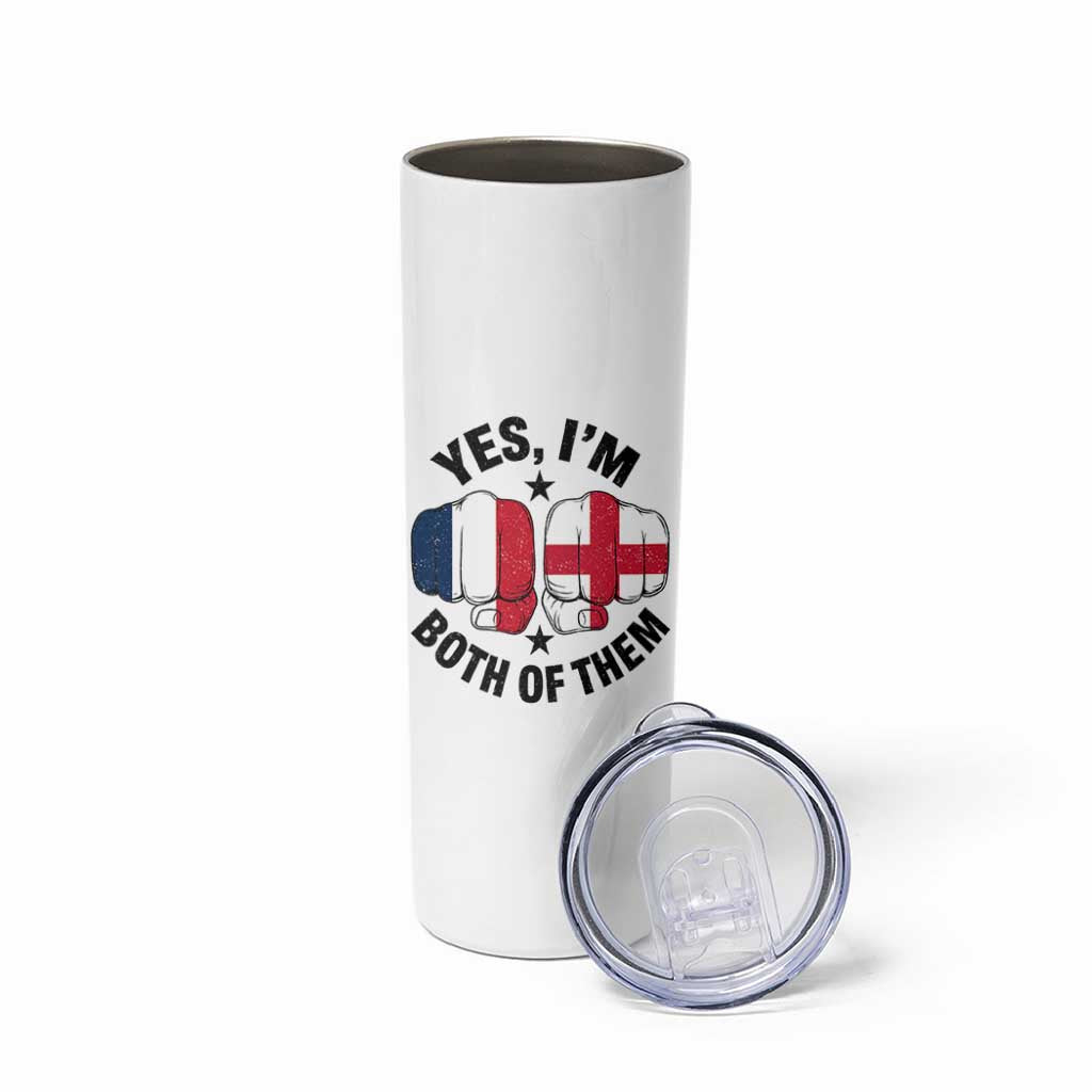 Yes Im Both Of Them France England Flag Fists Graphic Skinny Tumbler French English Anglo Dual Pride Heritage