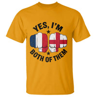 Yes Im Both Of Them France England Flag Fists Graphic T Shirt French English Anglo Dual Pride Heritage