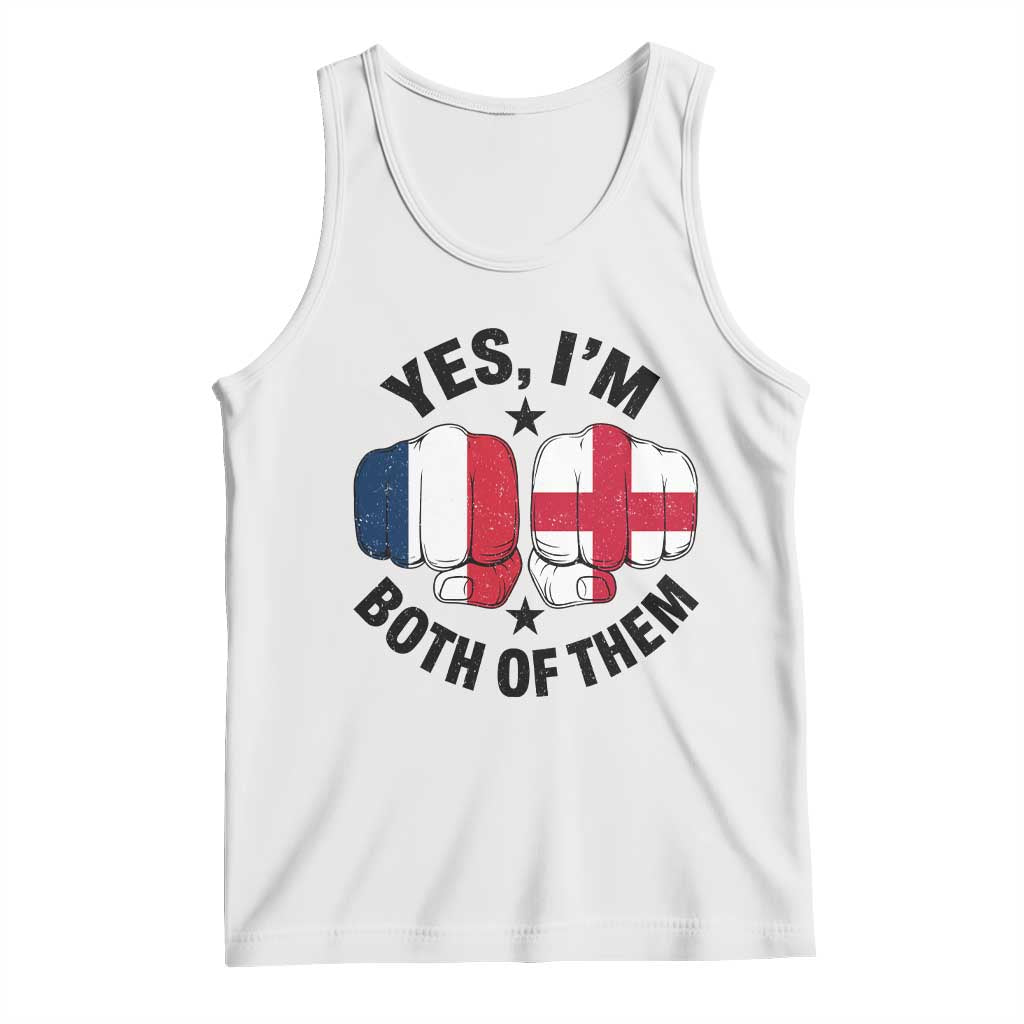 Yes Im Both Of Them France England Flag Fists Graphic Tank Top French English Anglo Dual Pride Heritage