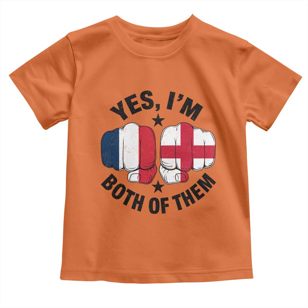 Yes Im Both Of Them France England Flag Fists Graphic Toddler T Shirt French English Anglo Dual Pride Heritage