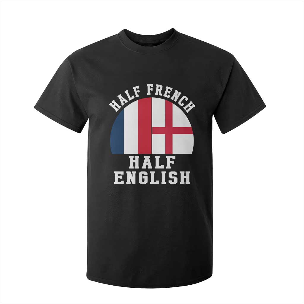 Half French Half English Split Flag Graphic T Shirt For Kid Patriotic Anglo England France Dual Heritage DNA Ancestry