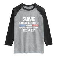 Save Girls Sports Its Common Sense XX Not Equal XY Raglan Shirt Biological Science Varsity Athletic Graphic