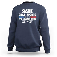 Save Girls Sports Its Common Sense XX Not Equal XY Sweatshirt Biological Science Varsity Athletic Graphic