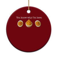 You Know Why I'm Here Deviled Eggs Ceramic Ornament Funny Thanksgiving Potluck - Wonder Print Shop
