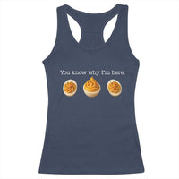You Know Why I'm Here Deviled Eggs Racerback Tank Top Funny Thanksgiving Potluck - Wonder Print Shop