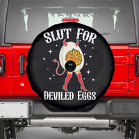 Funny Slut for Deviled Eggs Spare Tire Cover Funny Naughty Thanksgiving Potluck - Wonder Print Shop