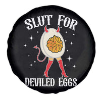 Funny Slut for Deviled Eggs Spare Tire Cover Funny Naughty Thanksgiving Potluck - Wonder Print Shop