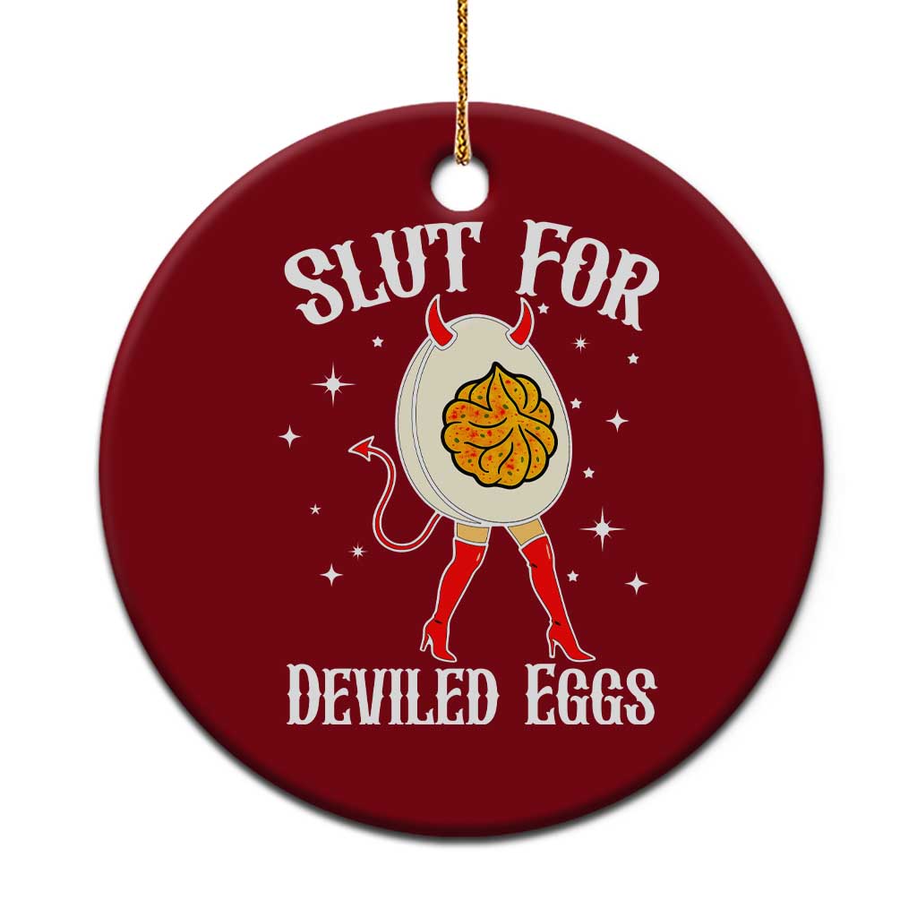Funny Slut for Deviled Eggs Ceramic Ornament Funny Naughty Thanksgiving Potluck - Wonder Print Shop