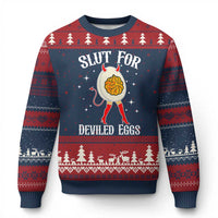 Funny Slut for Deviled Eggs Ugly Christmas Sweater Funny Naughty Thanksgiving Potluck - Wonder Print Shop