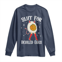 Funny Slut for Deviled Eggs Long Sleeve Shirt Funny Naughty Thanksgiving Potluck - Wonder Print Shop