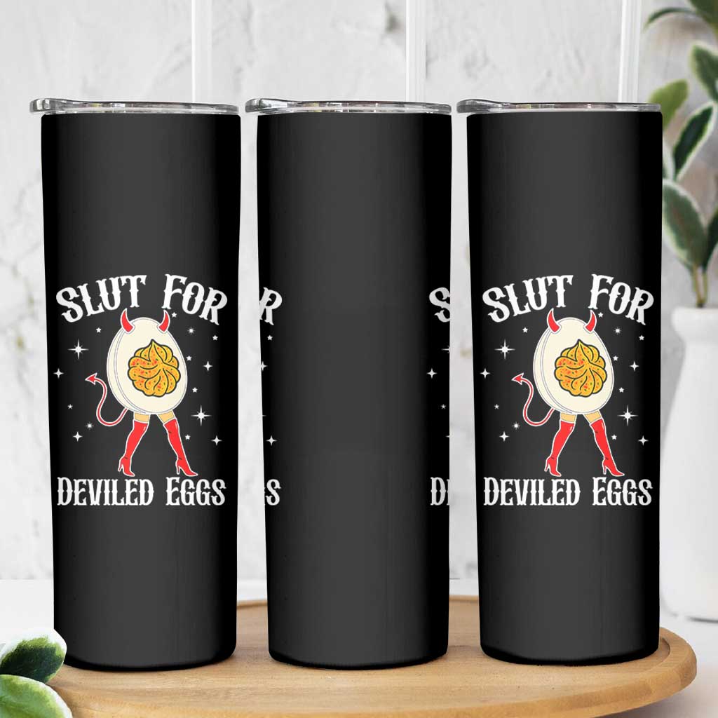 Funny Slut for Deviled Eggs Skinny Tumbler Funny Naughty Thanksgiving Potluck - Wonder Print Shop