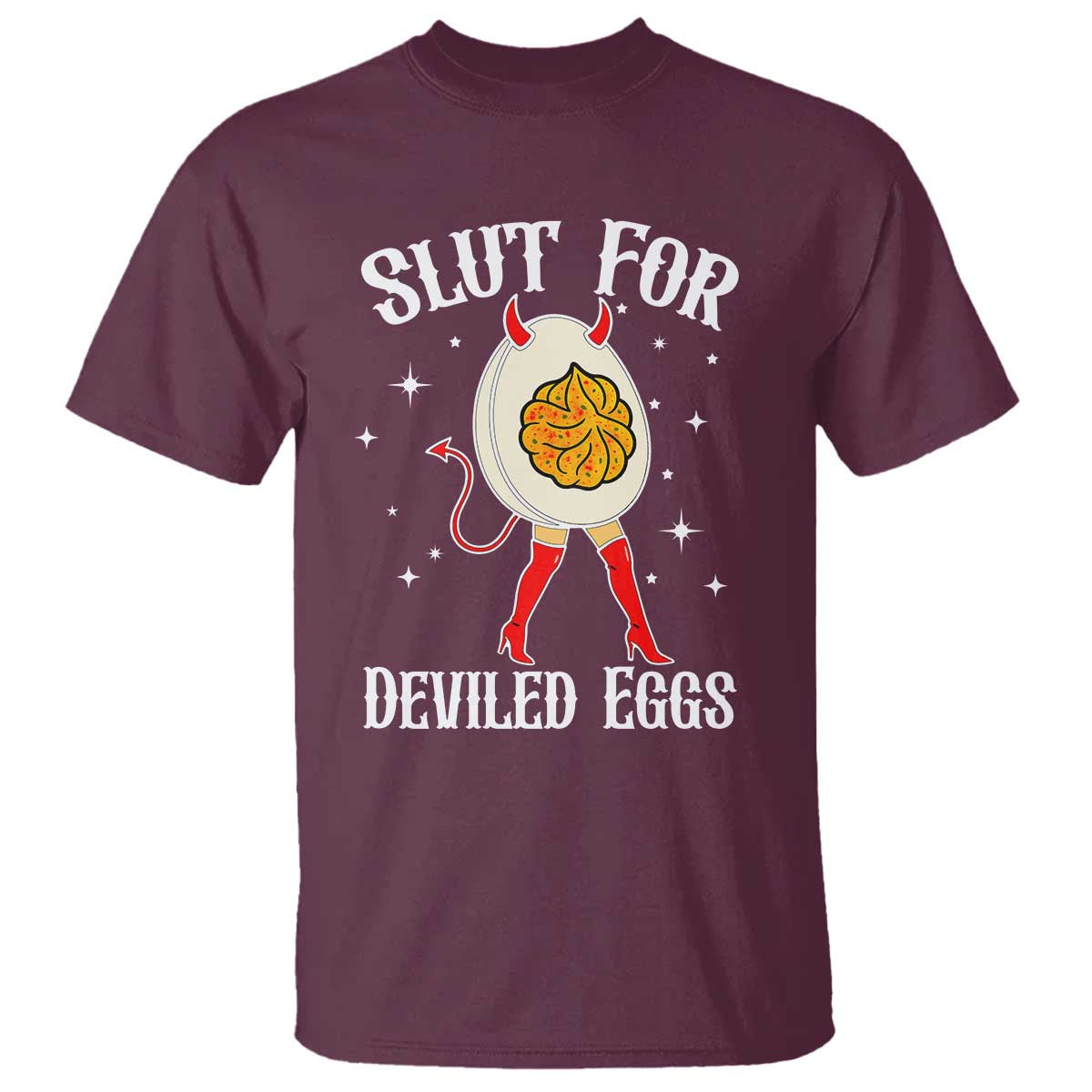 Funny Slut for Deviled Eggs T Shirt Funny Naughty Thanksgiving Potluck - Wonder Print Shop