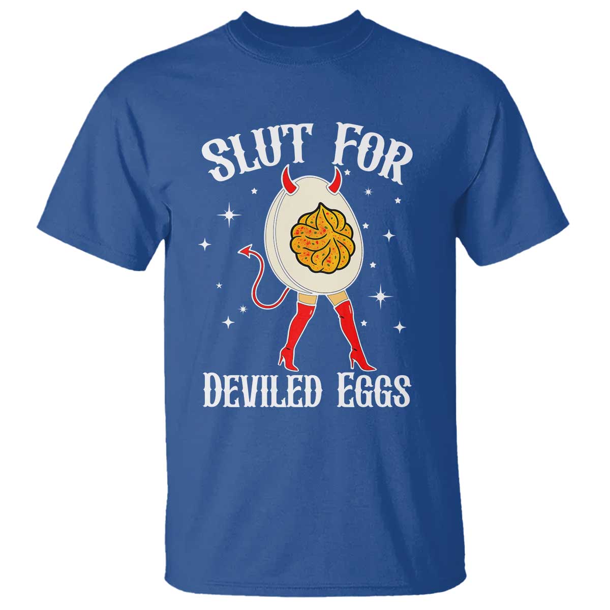 Funny Slut for Deviled Eggs T Shirt Funny Naughty Thanksgiving Potluck - Wonder Print Shop