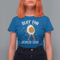 Funny Slut for Deviled Eggs T Shirt For Women Funny Naughty Thanksgiving Potluck - Wonder Print Shop
