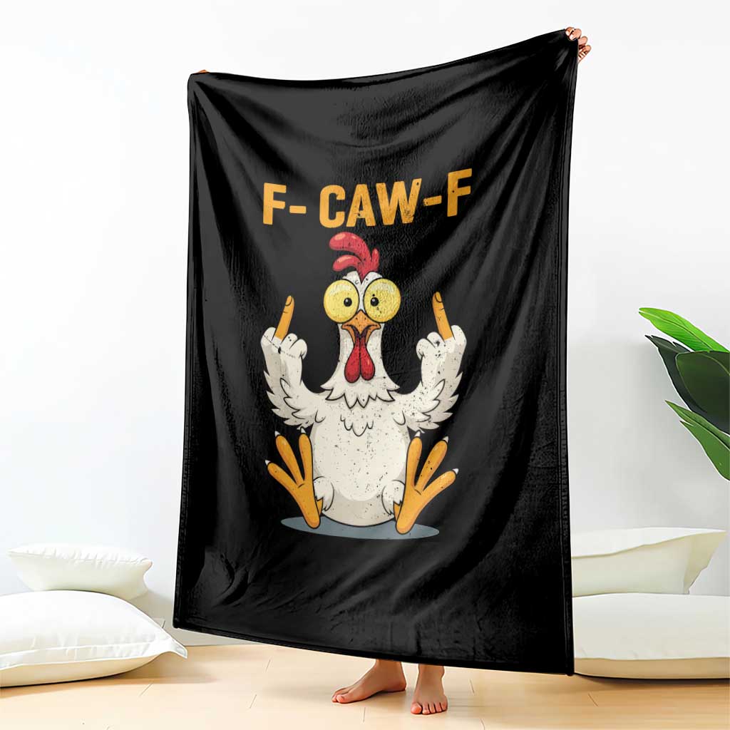 Funny F Caw F Sarcastic Chicken Meme Throw Blanket Middle Finger Offensive Humor - Wonder Print Shop
