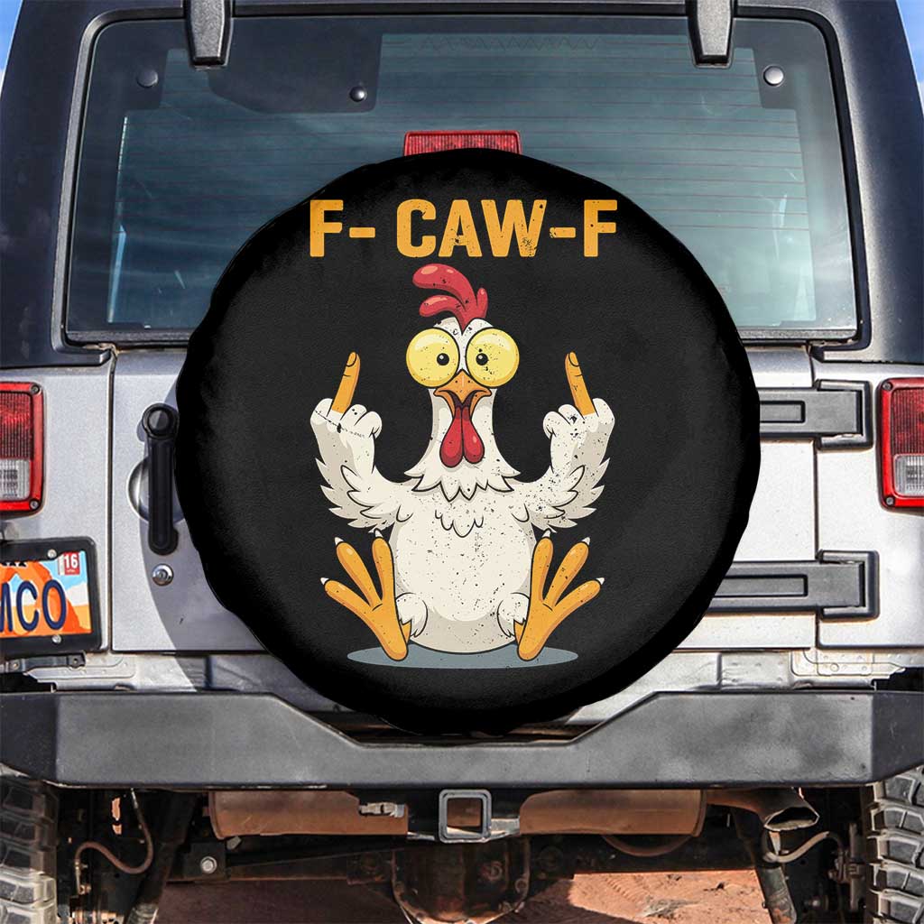 Funny F Caw F Sarcastic Chicken Meme Spare Tire Cover Middle Finger Offensive Humor - Wonder Print Shop