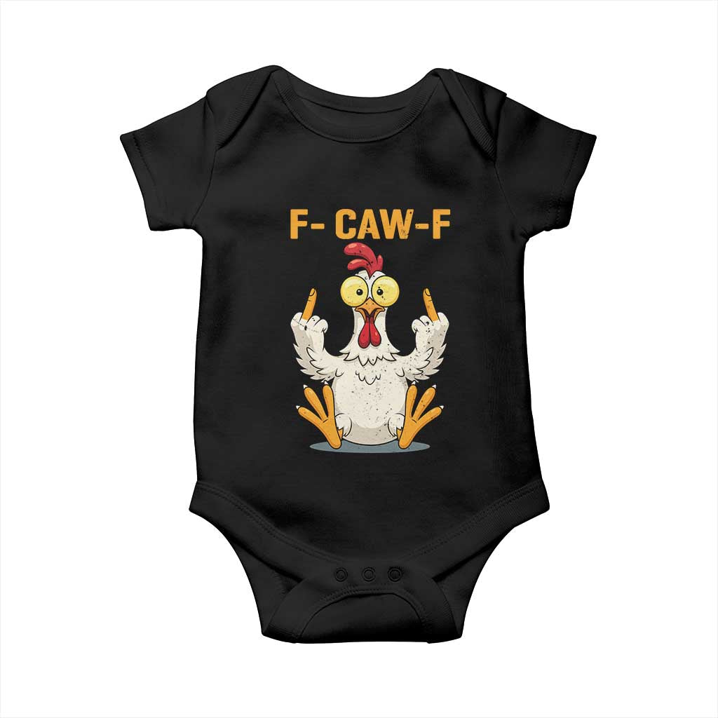 Funny F Caw F Sarcastic Chicken Meme Baby Onesie Middle Finger Offensive Humor - Wonder Print Shop