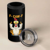 Funny F Caw F Sarcastic Chicken Meme 4 in 1 Can Cooler Tumbler Middle Finger Offensive Humor - Wonder Print Shop