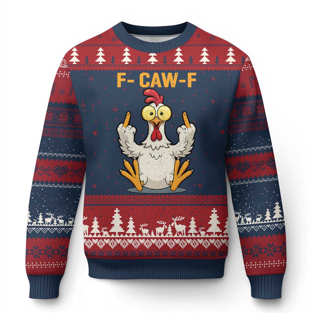 Funny F Caw F Sarcastic Chicken Meme Ugly Christmas Sweater Middle Finger Offensive Humor - Wonder Print Shop