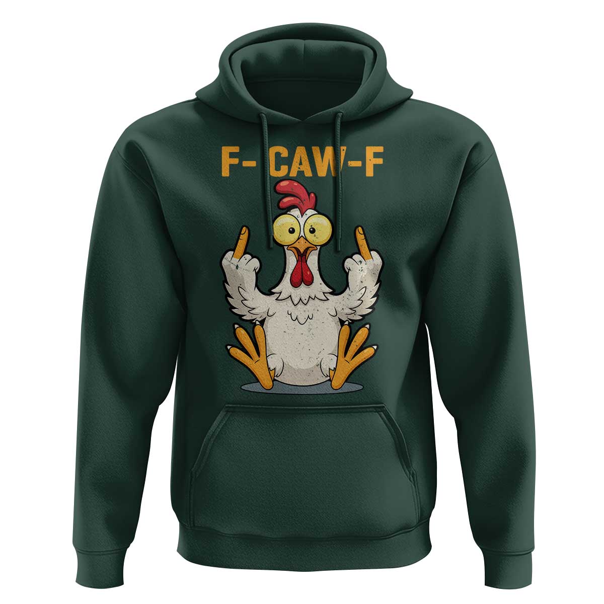 Funny F Caw F Sarcastic Chicken Meme Hoodie Middle Finger Offensive Humor - Wonder Print Shop