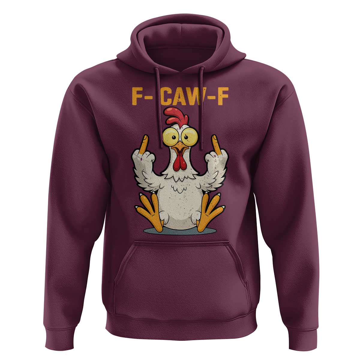 Funny F Caw F Sarcastic Chicken Meme Hoodie Middle Finger Offensive Humor - Wonder Print Shop