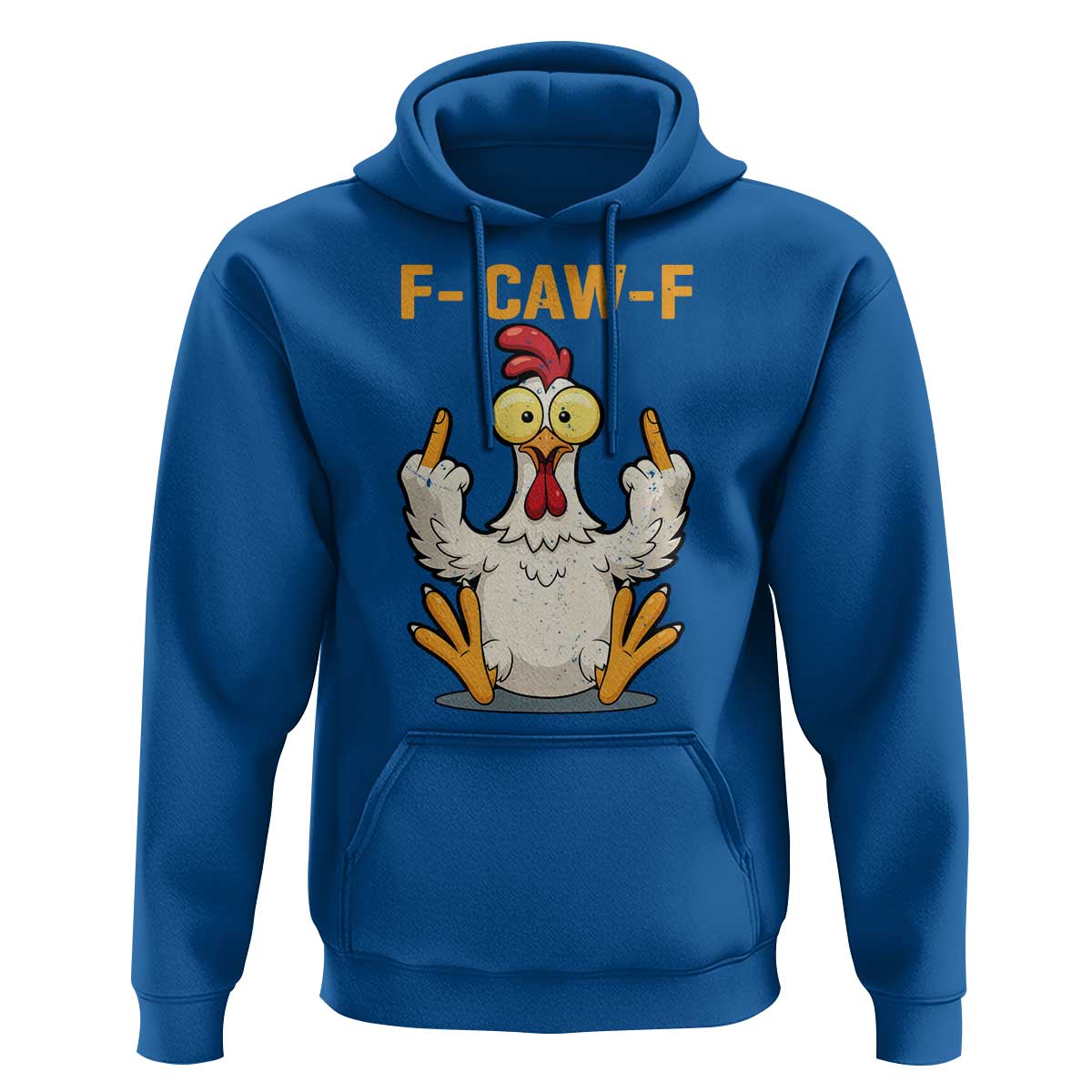 Funny F Caw F Sarcastic Chicken Meme Hoodie Middle Finger Offensive Humor - Wonder Print Shop
