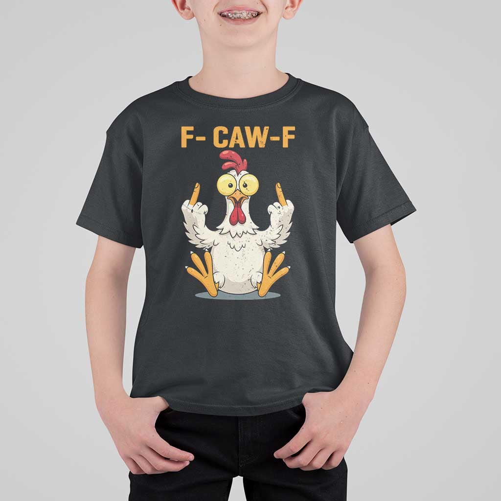 Funny F Caw F Sarcastic Chicken Meme T Shirt For Kid Middle Finger Offensive Humor - Wonder Print Shop