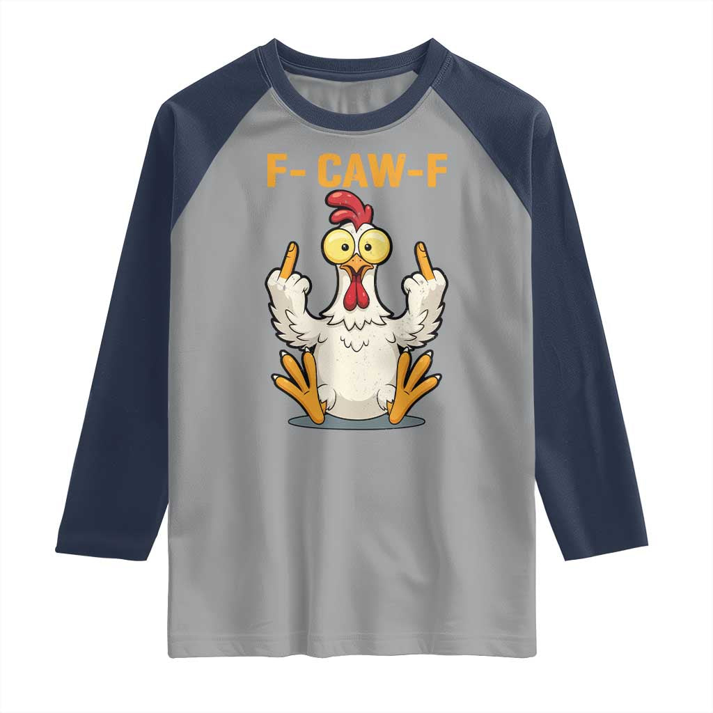 Funny F Caw F Sarcastic Chicken Meme Raglan Shirt Middle Finger Offensive Humor - Wonder Print Shop