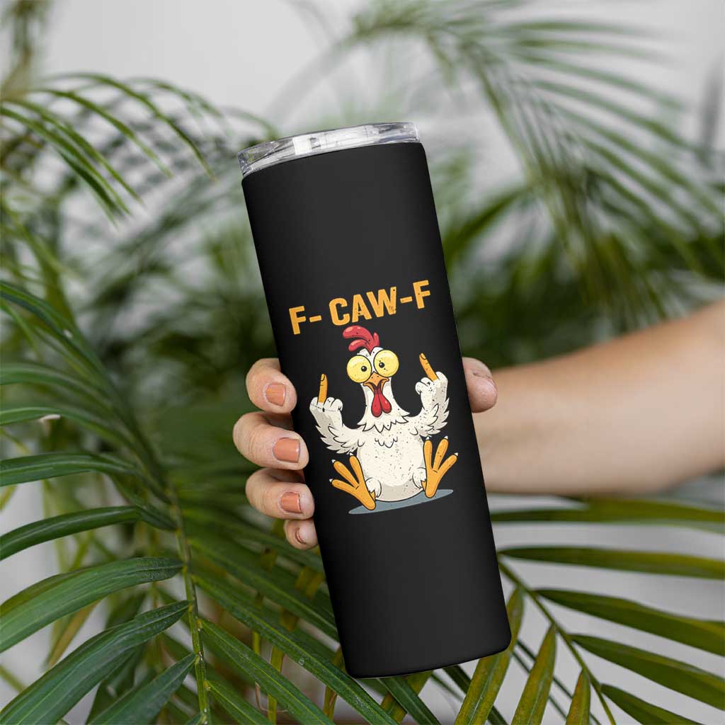 Funny F Caw F Sarcastic Chicken Meme Skinny Tumbler Middle Finger Offensive Humor - Wonder Print Shop