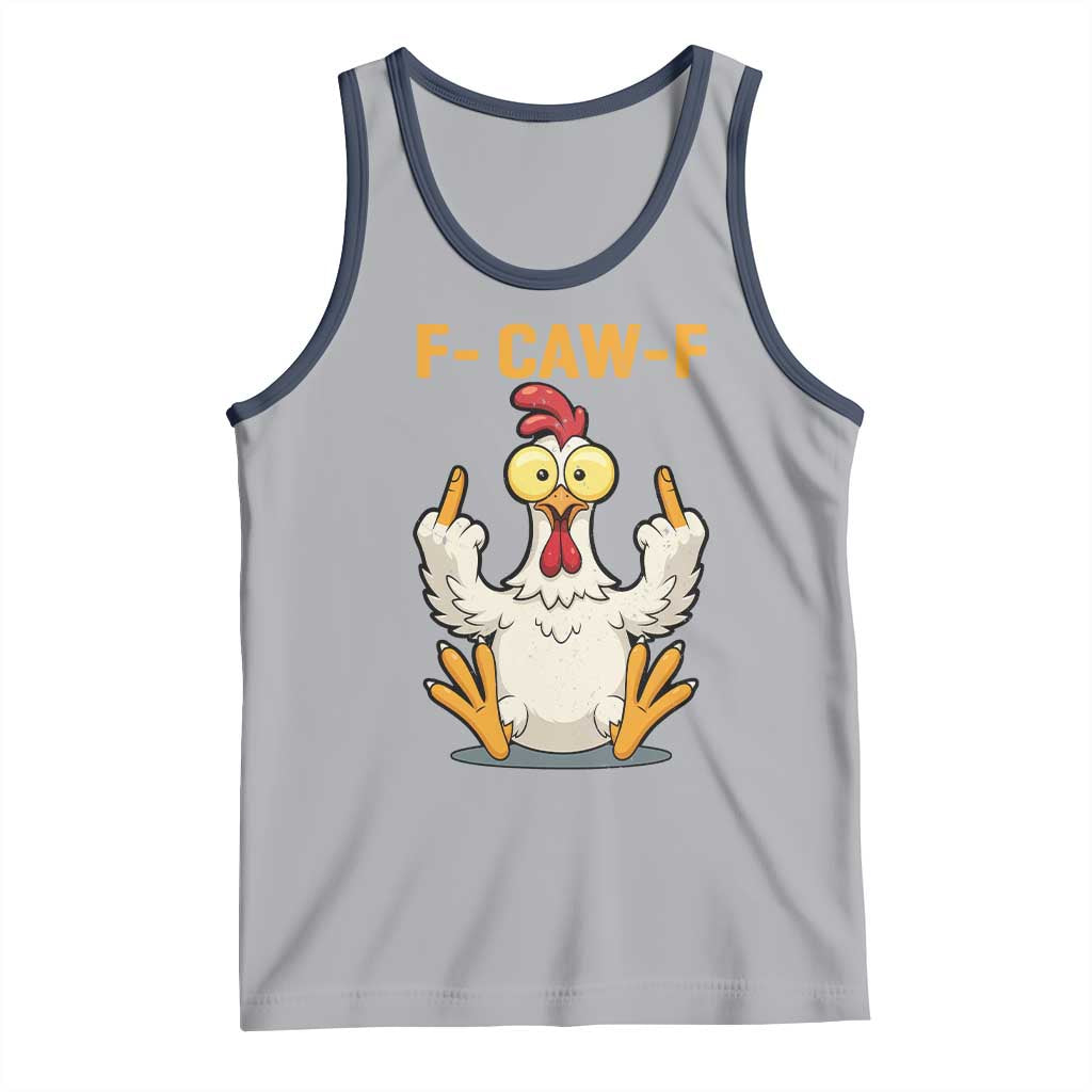 Funny F Caw F Sarcastic Chicken Meme Tank Top Middle Finger Offensive Humor - Wonder Print Shop