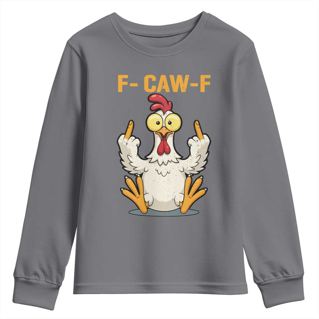 Funny F Caw F Sarcastic Chicken Meme Youth Sweatshirt Middle Finger Offensive Humor - Wonder Print Shop