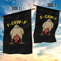 Funny F Caw F Bending Over Chicken Meme Garden Flag Upside Down Head Poultry Humor - Wonder Print Shop