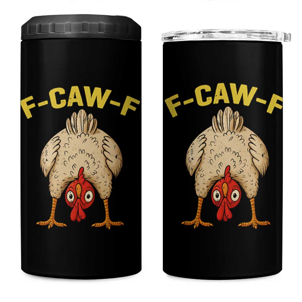 Funny F Caw F Bending Over Chicken Meme 4 in 1 Can Cooler Tumbler Upside Down Head Poultry Humor - Wonder Print Shop