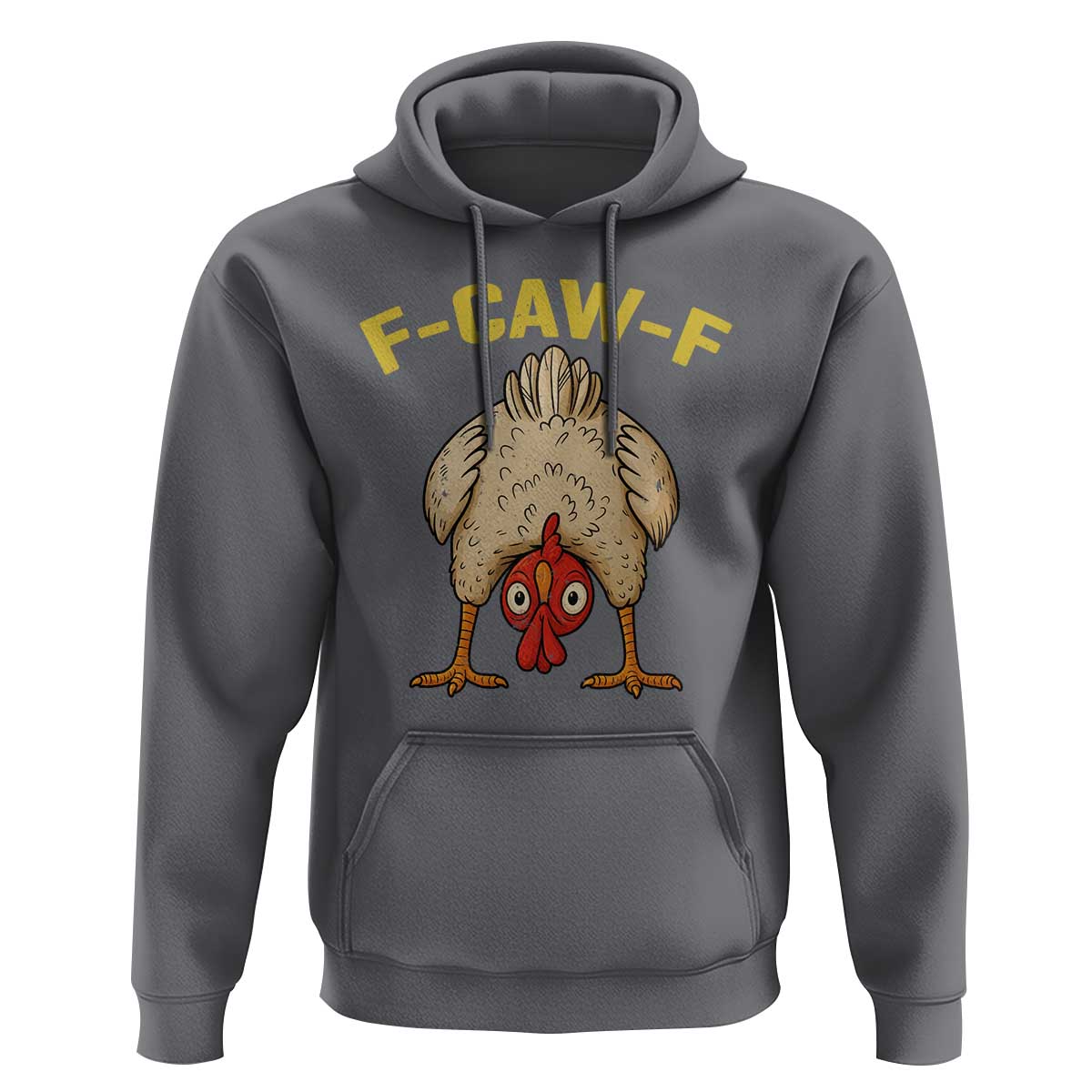 Funny F Caw F Bending Over Chicken Meme Hoodie Upside Down Head Poultry Humor - Wonder Print Shop