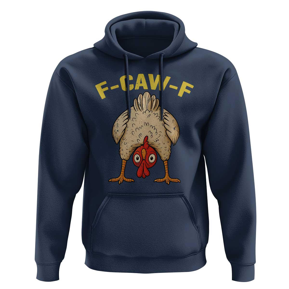 Funny F Caw F Bending Over Chicken Meme Hoodie Upside Down Head Poultry Humor - Wonder Print Shop