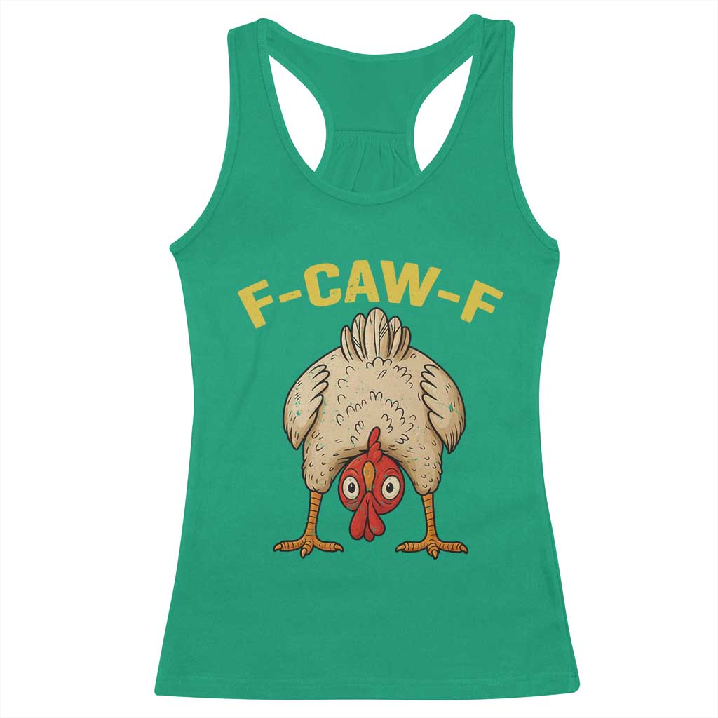 Funny F Caw F Bending Over Chicken Meme Racerback Tank Top Upside Down Head Poultry Humor - Wonder Print Shop