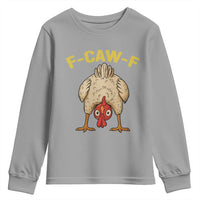 Funny F Caw F Bending Over Chicken Meme Youth Sweatshirt Upside Down Head Poultry Humor - Wonder Print Shop