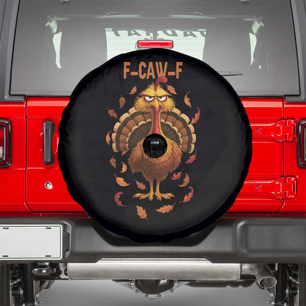 Funny F Caw F Turkey Meme Thanksgiving Graphic Spare Tire Cover Funny Fowl Mood Humor - Wonder Print Shop