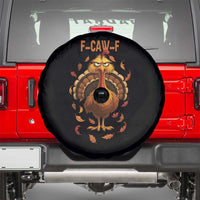 Funny F Caw F Turkey Meme Thanksgiving Graphic Spare Tire Cover Funny Fowl Mood Humor - Wonder Print Shop
