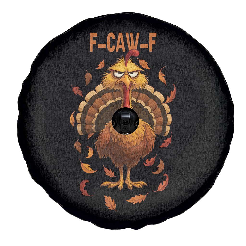 Funny F Caw F Turkey Meme Thanksgiving Graphic Spare Tire Cover Funny Fowl Mood Humor - Wonder Print Shop