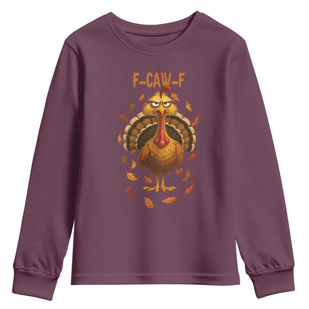 Funny F Caw F Turkey Meme Thanksgiving Graphic Youth Sweatshirt Funny Fowl Mood Humor - Wonder Print Shop