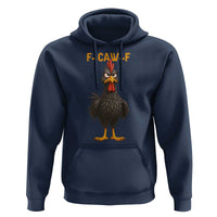 Funny F Caw F Grumpy Black Chicken Graphic Hoodie Moody Bird Meme for Sarcastic Animal Lovers - Wonder Print Shop